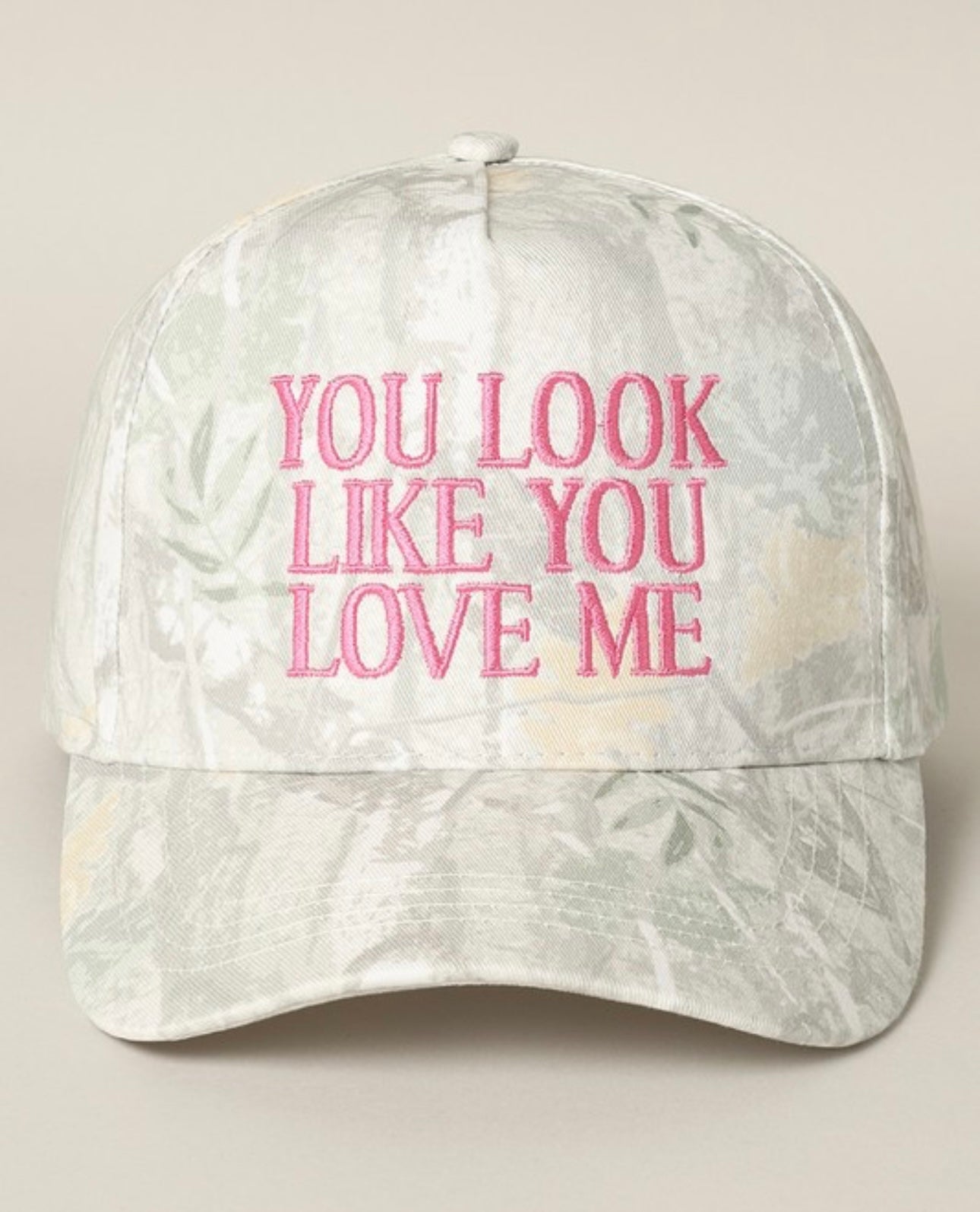 ‘You Look Like You Love Me’ Camo Trucker Hat